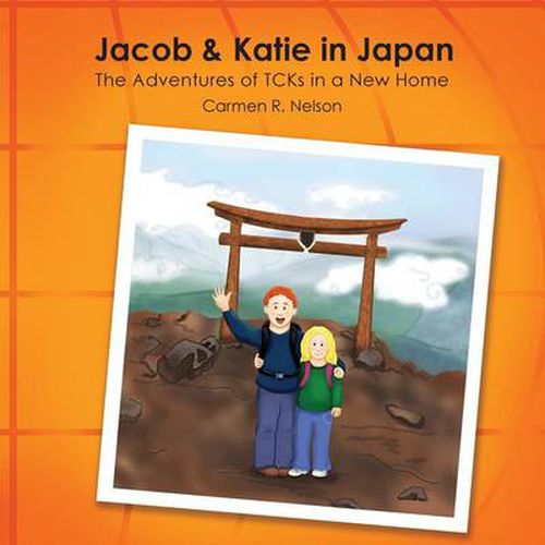 Cover image for Jacob & Katie in Japan: The Adventures of Tcks in a New Home