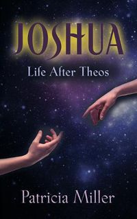 Cover image for Joshua: Life After Theos