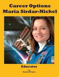 Cover image for Career Options: Maria Sirdar-Nickel