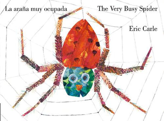 Cover image for The Very Busy Spider/La arana muy ocupada (Bilingual English-Spanish Edition)