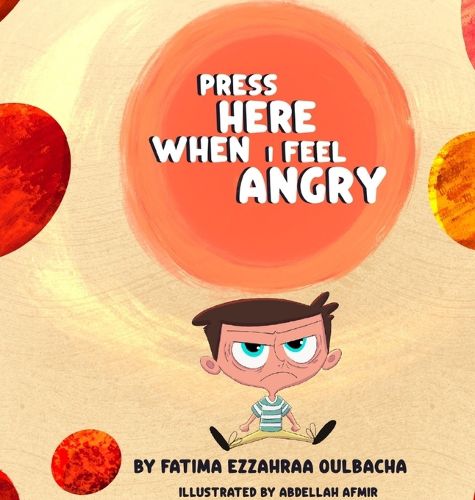Cover image for Press Here When I Feel Angry