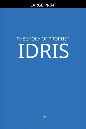 Cover image for The Story of Prophet Idris