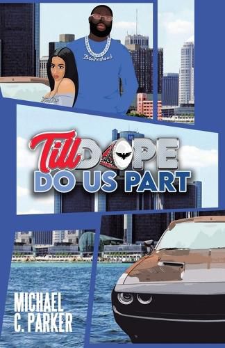 Cover image for Till Dope Do Us Part