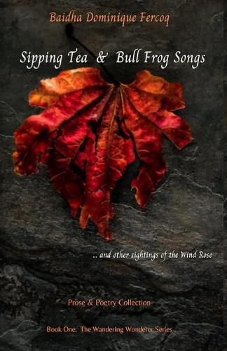 Cover image for Sipping Tea & Bull Frog Songs