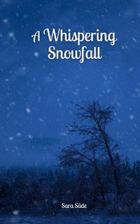 Cover image for A Whispering Snowfall