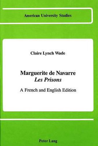 Marguerite de Navarre les Prisons