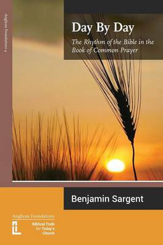 Cover image for Day by Day: The Rhythm of the Bible in the Book of Common Prayer