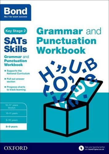 Cover image for Bond SATs Skills: Grammar and Punctuation Workbook: 8-9 years