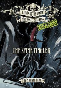 Cover image for The Spine Tingler - Express Edition