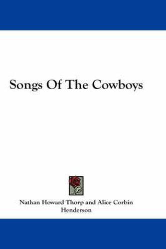 Cover image for Songs of the Cowboys