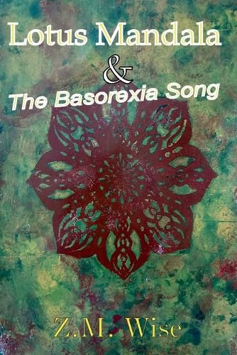 Cover image for Lotus Mandala and the Basorexia Song