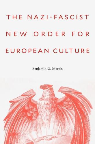 Cover image for The Nazi-Fascist New Order for European Culture