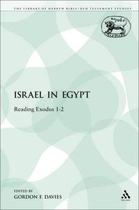 Cover image for Israel in Egypt: Reading Exodus 1-2