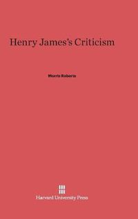 Cover image for Henry James's Criticism