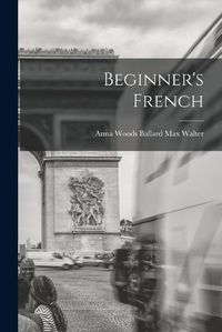 Cover image for Beginner's French