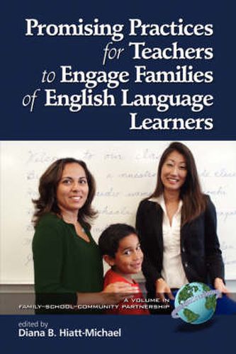 Cover image for Promising Practices for Teachers to Communicate with Families of English Language Learners