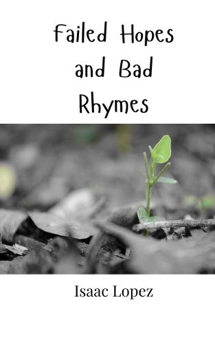 Cover image for Failed Hopes and Bad Rhymes