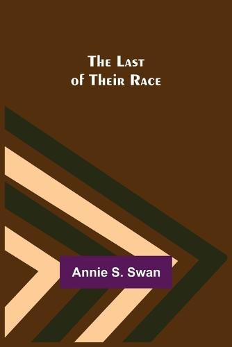 Cover image for The Last of Their Race