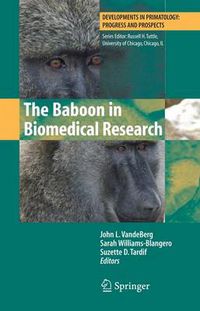 Cover image for The Baboon in Biomedical Research