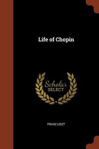 Cover image for Life of Chopin