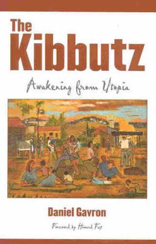 Cover image for The Kibbutz: Awakening from Utopia