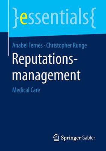 Cover image for Reputationsmanagement: Medical Care