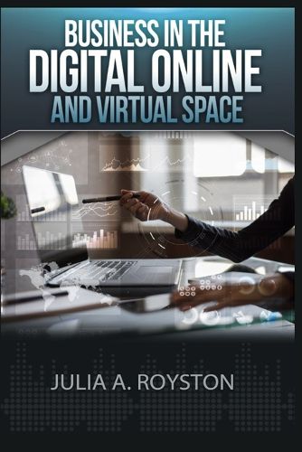 Cover image for Business in the Digital, Online and Virtual Space