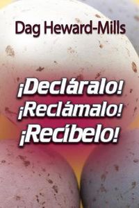 Cover image for !Declaralo! !Reclamalo! !Recibelo!