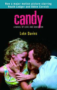 Cover image for Candy: A Novel of Love and Addiction
