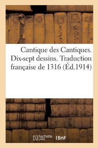 Cover image for Cantique Des Cantiques. Dix-Sept Dessins de George Barbier Sur Le Cantique Des Cantiques: Traduction Francaise de 1316