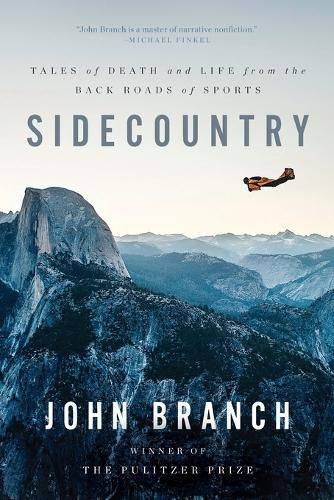 Cover image for Sidecountry: Tales of Death and Life from the Back Roads of Sports