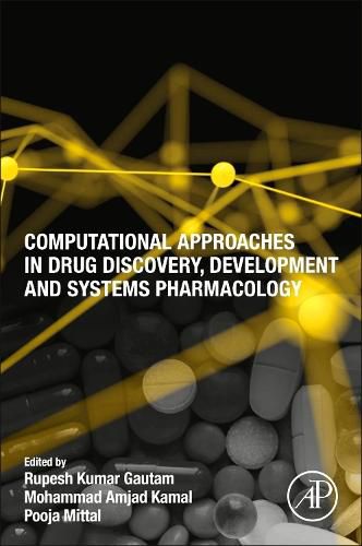 Cover image for Computational Approaches in Drug Discovery, Development and Systems Pharmacology