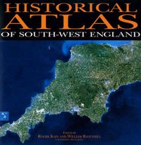 Cover image for Historical Atlas Of South-West England
