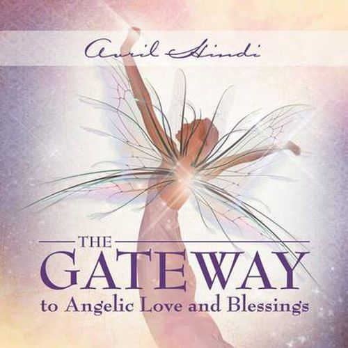 Cover image for The Gateway to Angelic Love and Blessings