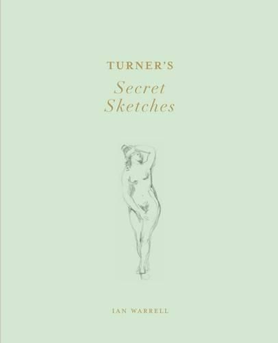 Cover image for Turner's Secret Sketches