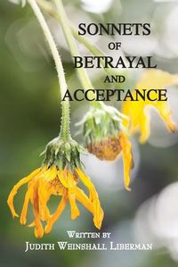 Cover image for Sonnets of Betrayal and Acceptance