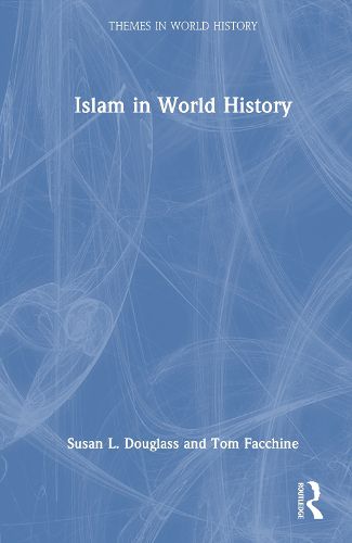 Cover image for Islam in World History