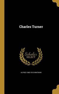 Cover image for Charles Turner