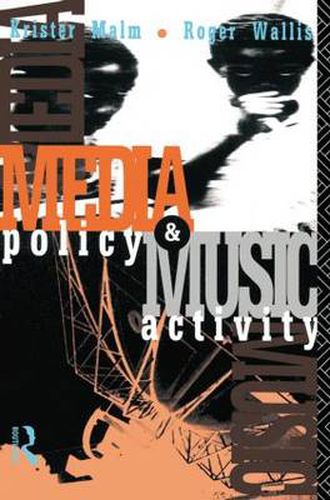 Cover image for Media Policy and Music Activity