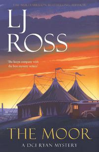 Cover image for The Moor: A DCI Ryan Mystery