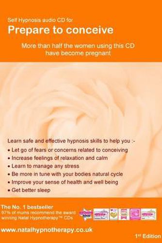 Cover image for Prepare to Conceive: For Natural and Drug Assisted Conception