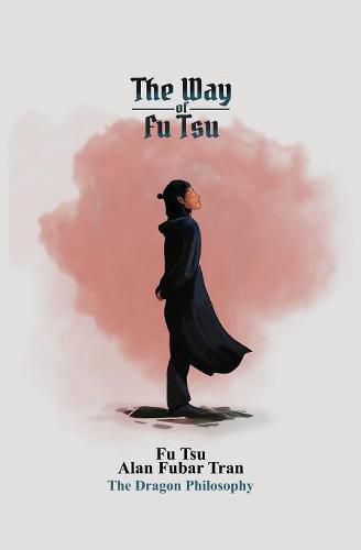 Cover image for The Way of Fu Tsu: 福子