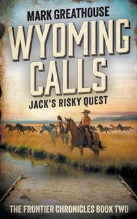 Cover image for Wyoming Calls