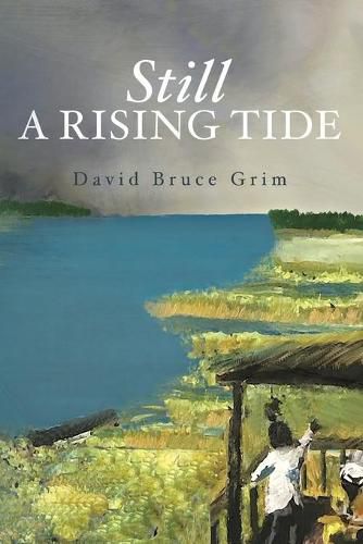 Cover image for Still A Rising Tide