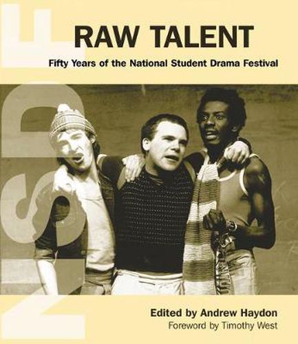 Cover image for Raw Talent: 50 Years of the National Student Drama Festival