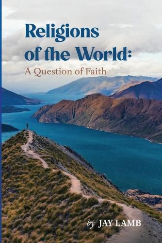 Cover image for Religions of the World: A Question of Faith