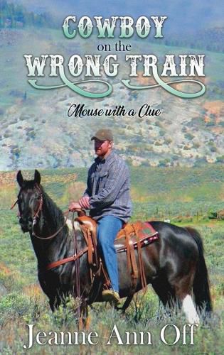 Cover image for Cowboy on the Wrong Train