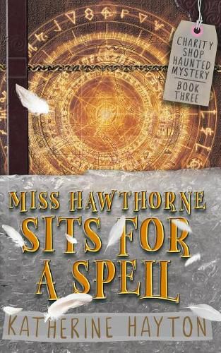 Cover image for Miss Hawthorne Sits for a Spell