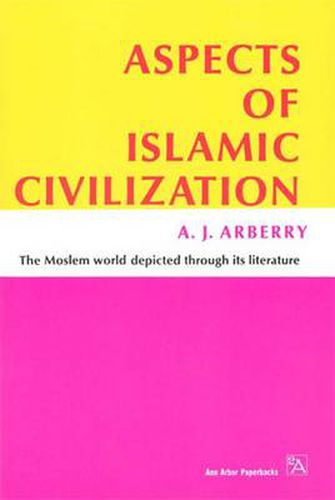 Cover image for Aspects of Islamic Civilization