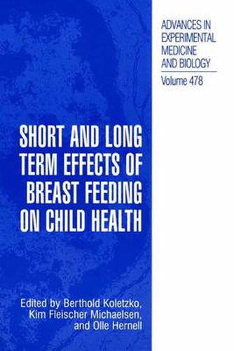 Cover image for Short and Long Term Effects of Breast Feeding on Child Health